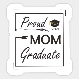 Graduate Edition 2021 (Mom) Sticker